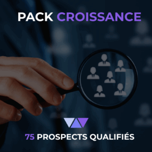 Le Pack Croissance : 75 Prospects Qualifiés